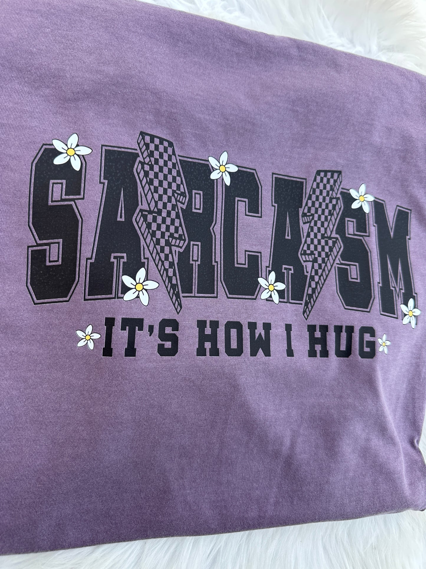 Sarcasm it’s now I hug