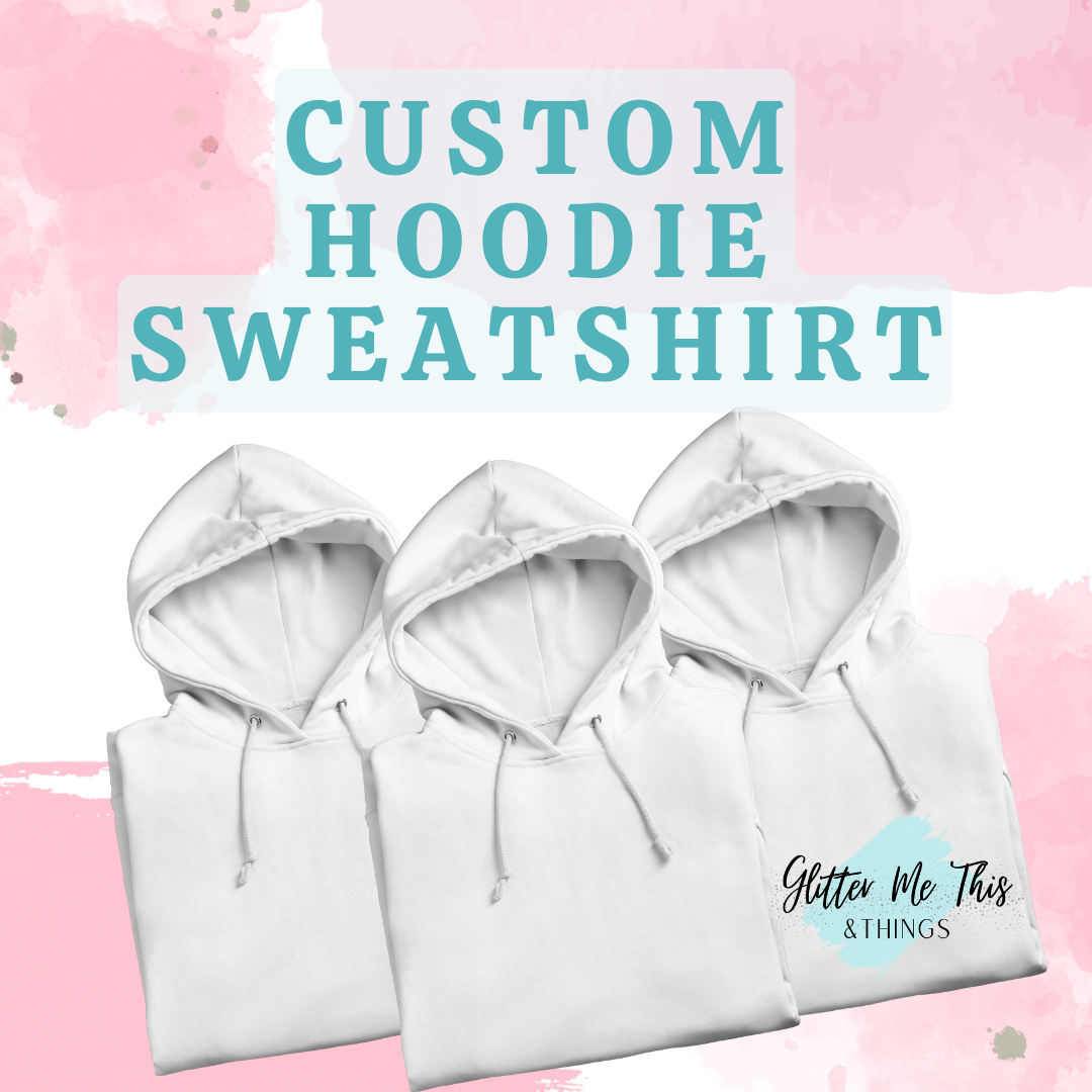 Custom Hoodie