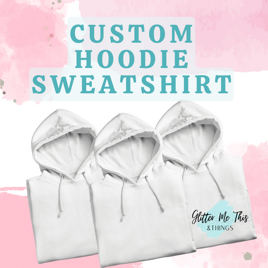 Custom Hoodie