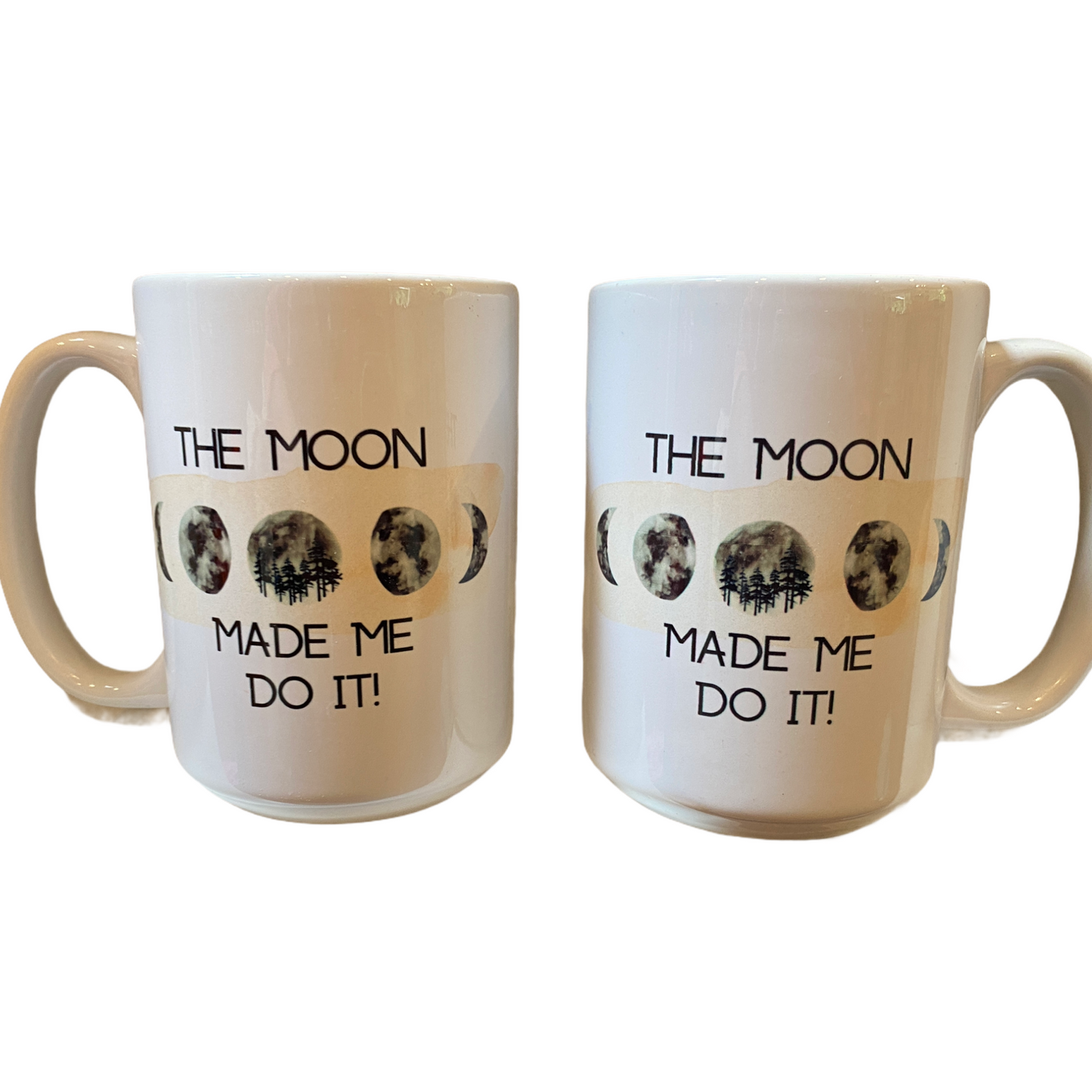 The moon made me do it Mug